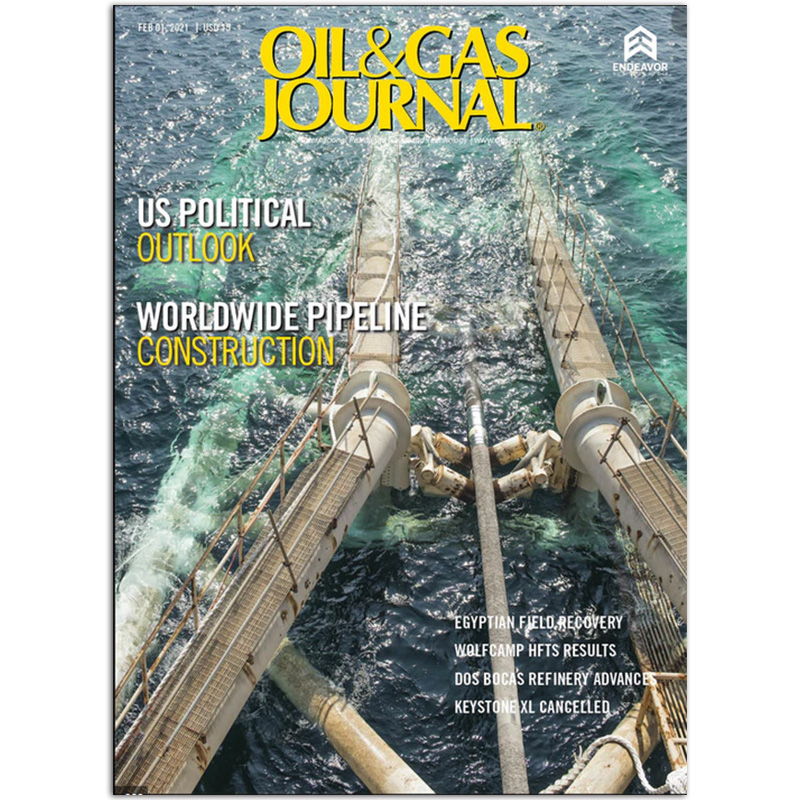 【单期可选】Oil&Gas Journal 美国石油与天然气杂志 2019/20/21年 英文英语杂 2021年2月刊