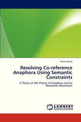 预订Resolving Co-Reference Anaphora Using Semantic C