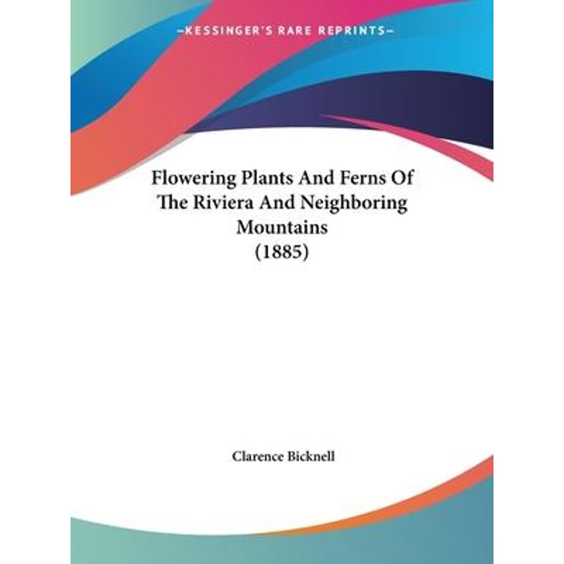 flowering plants and ferns of the riviera and neighboring