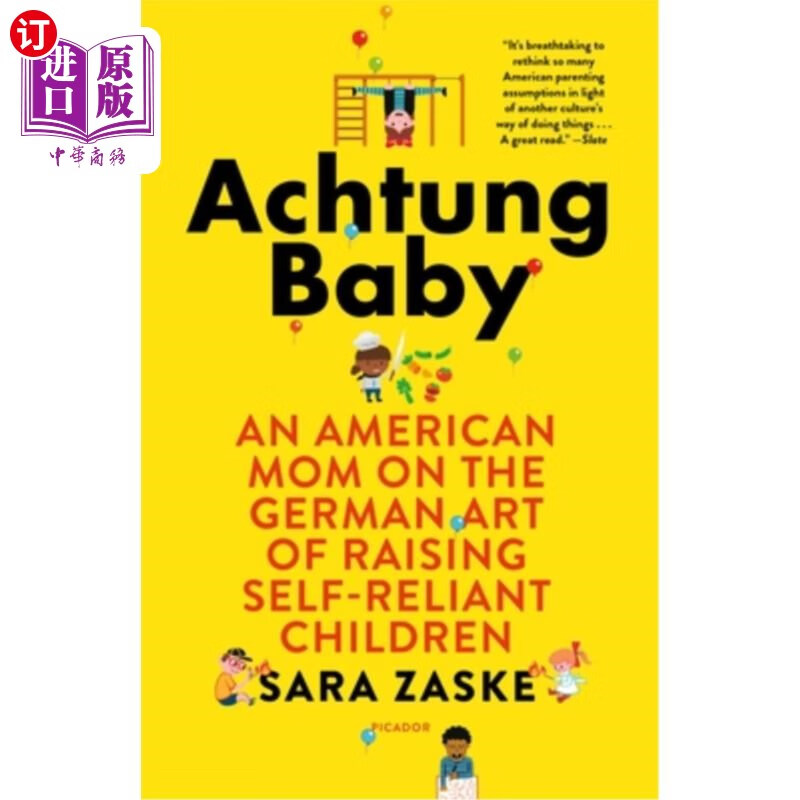 海外直订achtung baby: an american mom on the german art of