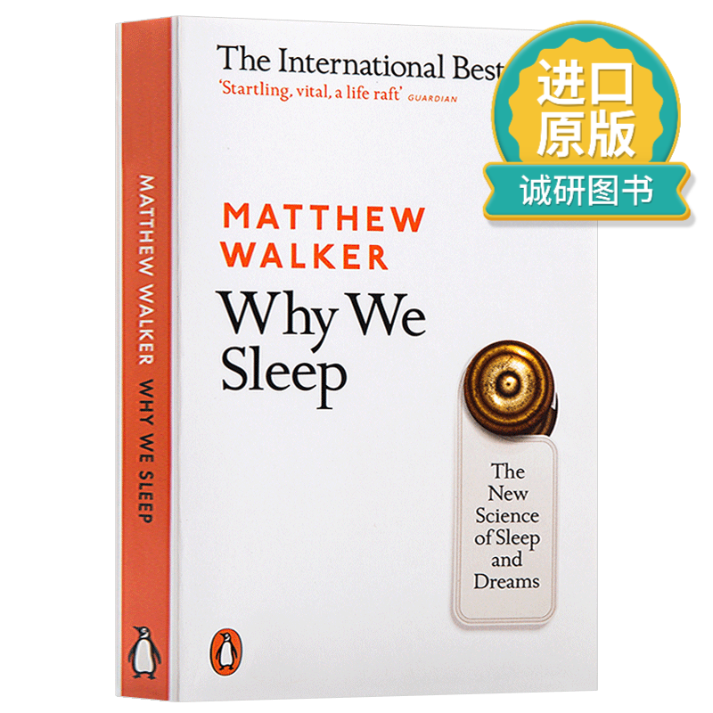 正版 英文原版 我们为什么要睡觉？ Why We Sleep 睡眠和梦的新科学 意识睡眠与大脑 睡眠的重要性 Matthew Walker 进口英语心理学书籍 英文版