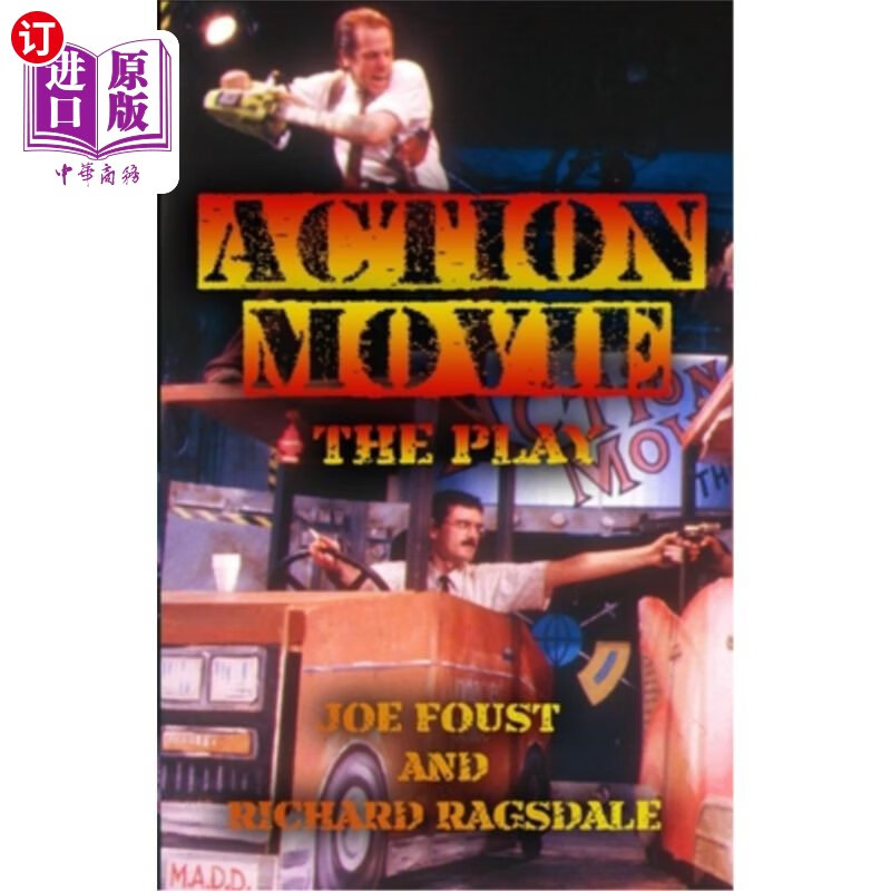 海外直订action movie: the play 动作电影:戏剧