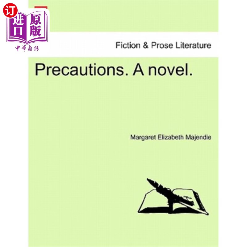 海外直订precautions. a novel. 注意事项.一本小说.