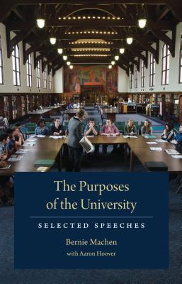 预订 the purposes of the university: selected speeches
