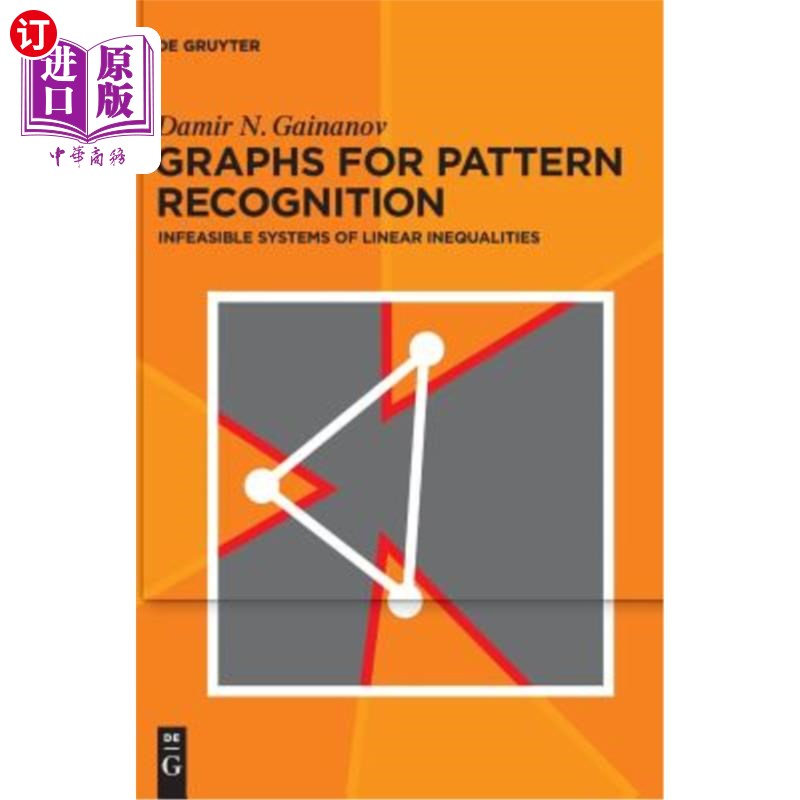 海外直订graphs for pattern recognition: infeasible systems of