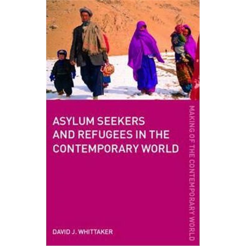 预订asylum seekers and refugees in the contemporary world