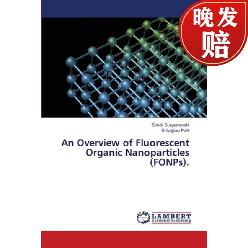 【4周达】an overview of fluorescent organic nanoparticles (fonps