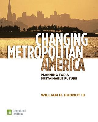 预订 changing metropolitan america: planning for a s