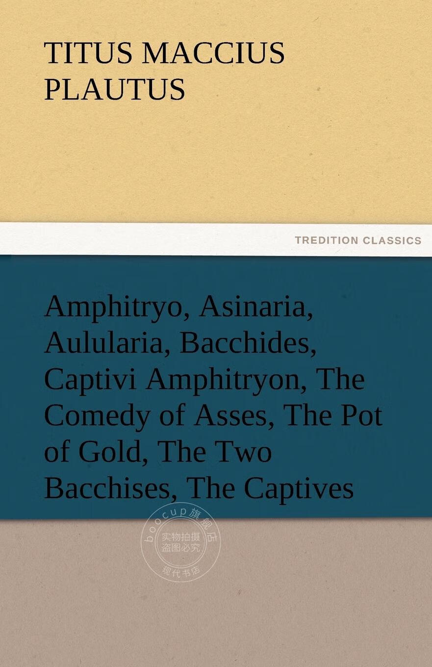 【预售 按需印刷】amphitryo, asinaria, aulularia, bacchides