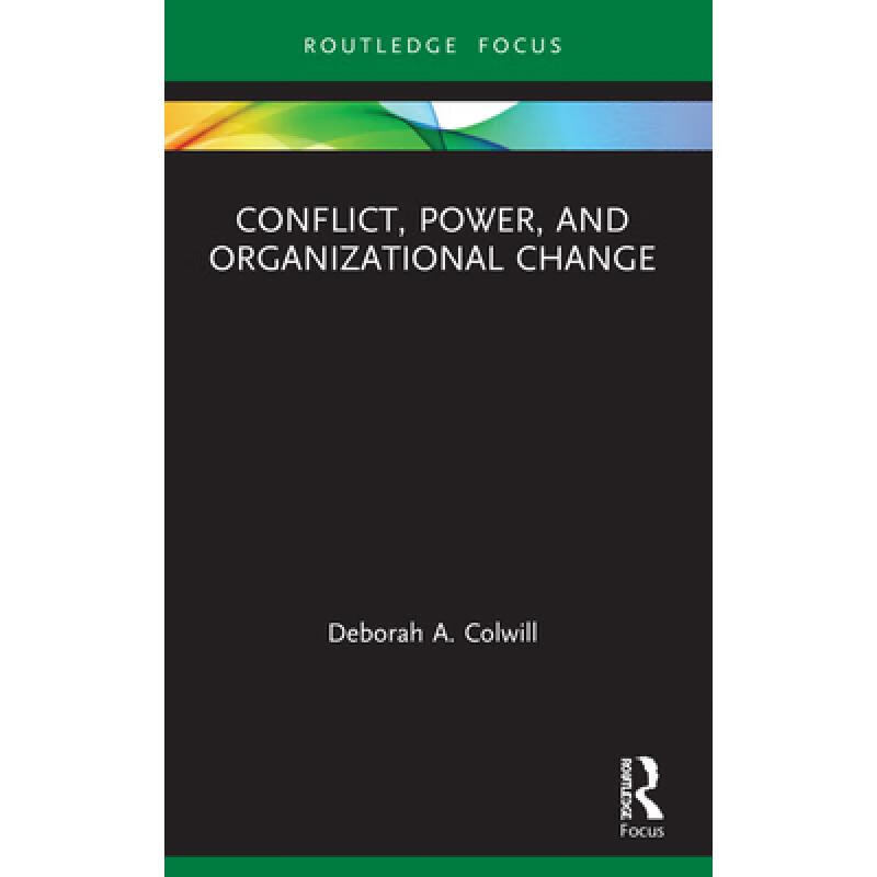 【4周达】conflict, power, and organizational change
