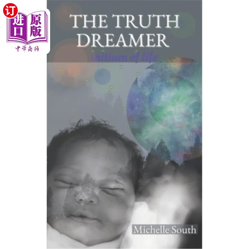 海外直订the truth dreamer: initium of life 梦想真理者:生命的起点