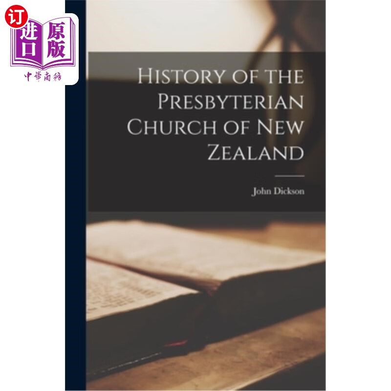 海外直订history of the presbyterian church of new zealand 新西兰