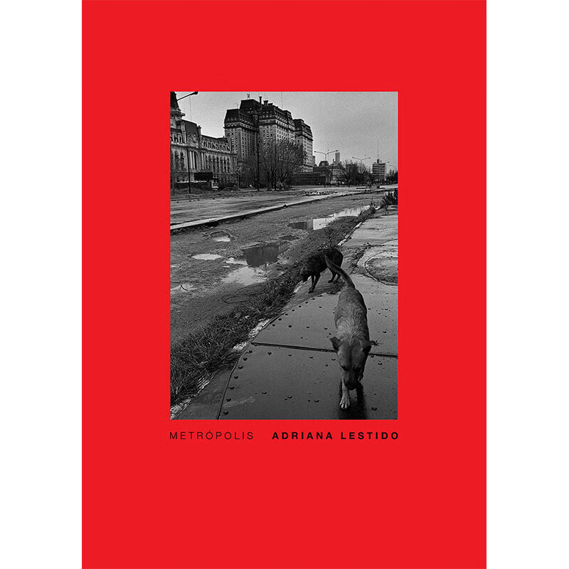 【现货】【翰德图书】metropolis: buenos aires 1988/1999,大都会:布