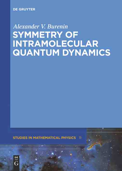 预售 按需印刷 symmetry of intramolecular quantum dynamics