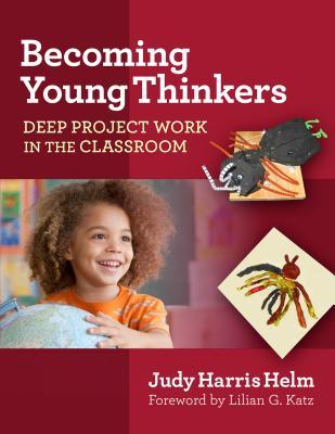 预订 becoming young thinkers: deep project work in t