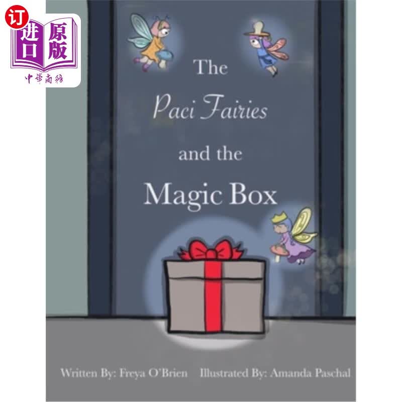 海外直订the paci fairies and the magic box 帕奇仙子和魔盒