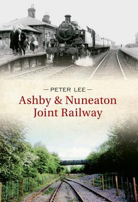 预订ashby nuneaton joint railway