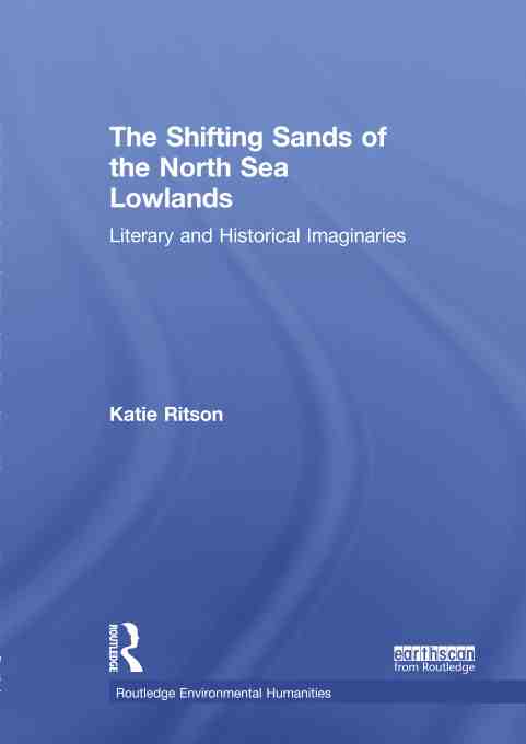预售 按需印刷 the shifting sands of the north sea lowlands