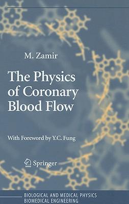 预订the physics of coronary blood flow