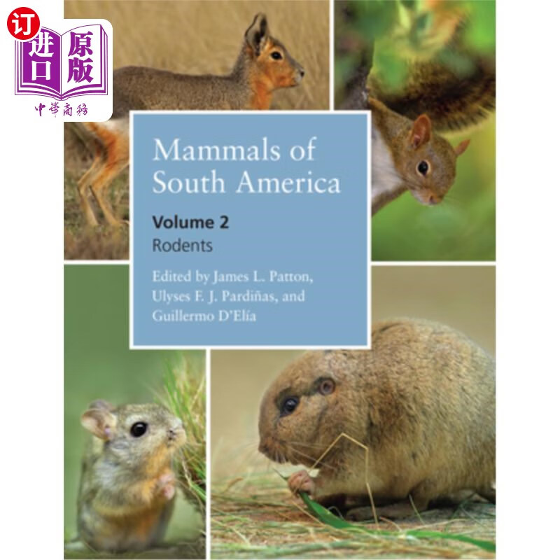 of south america, volume 2: rodents 南美洲哺乳动物,第二卷:啮齿