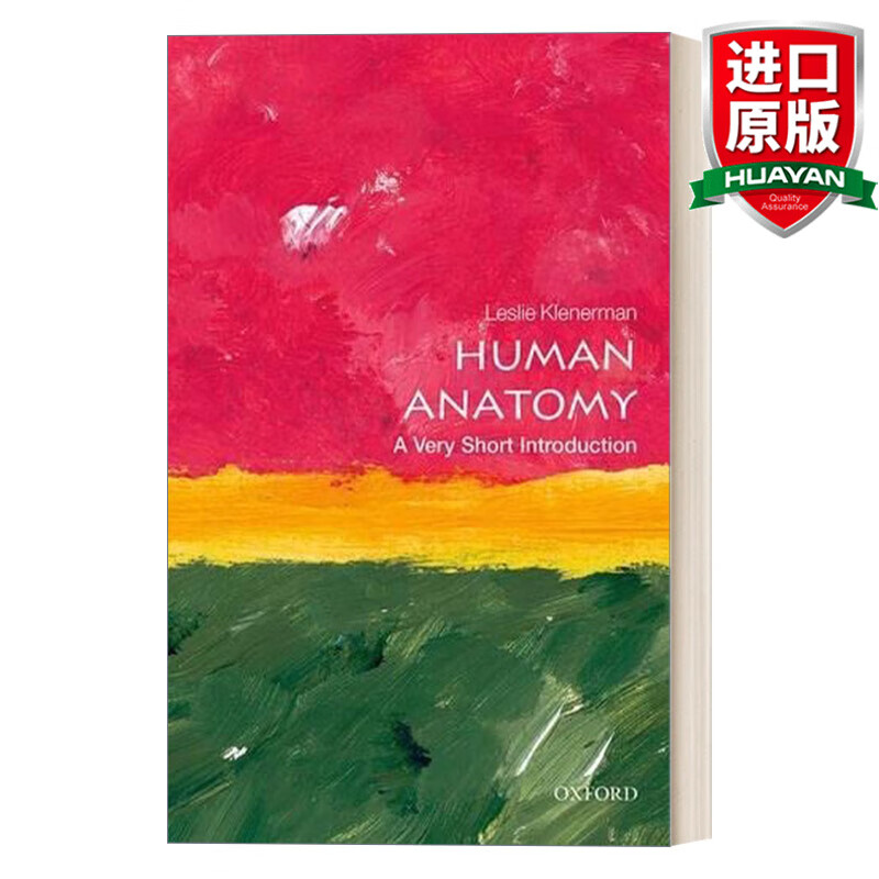 Human Anatomy A Very Short Introduction 英文原版 牛津通识读本 人体解剖 英文版 进口英语原版书籍