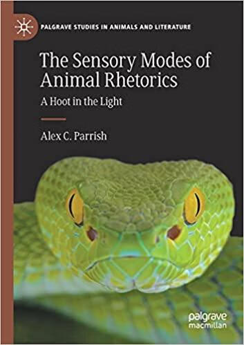 预订 the sensory modes of animal rhetorics