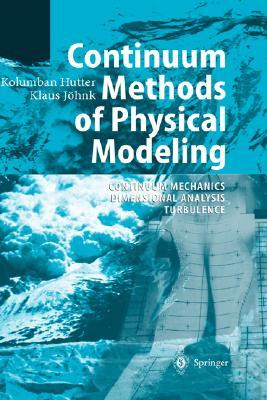 预订continuum methods of physical modeling: continuu