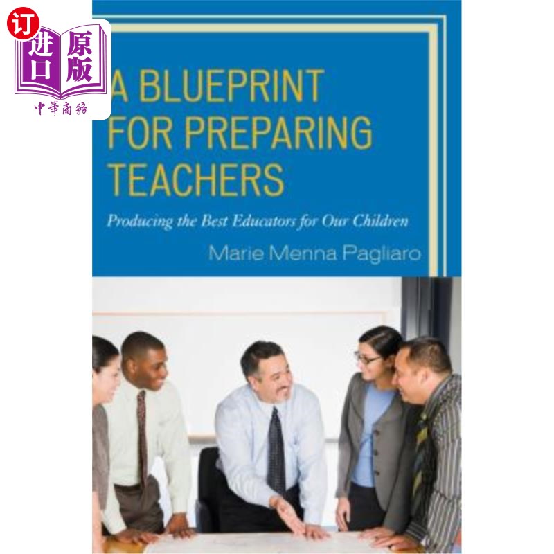 the best educators for o 教师准备蓝图:为我们的孩子创造教育者