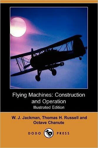 预订 flying machines: construction and operation (illustrated