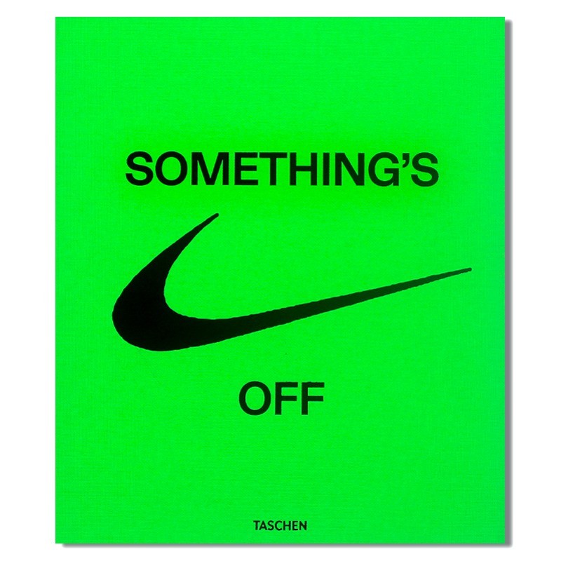现货【官方授权】全球知名设计师Virgil Abloh x Nike: ICONS Something\x27s Off 全面介绍所有关于Nike x Off-White™ 耐克合作球鞋 pdf格式下载