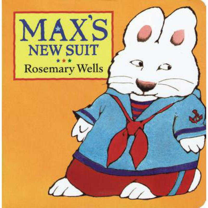 maxs new suit 英文原版 rosemary wells