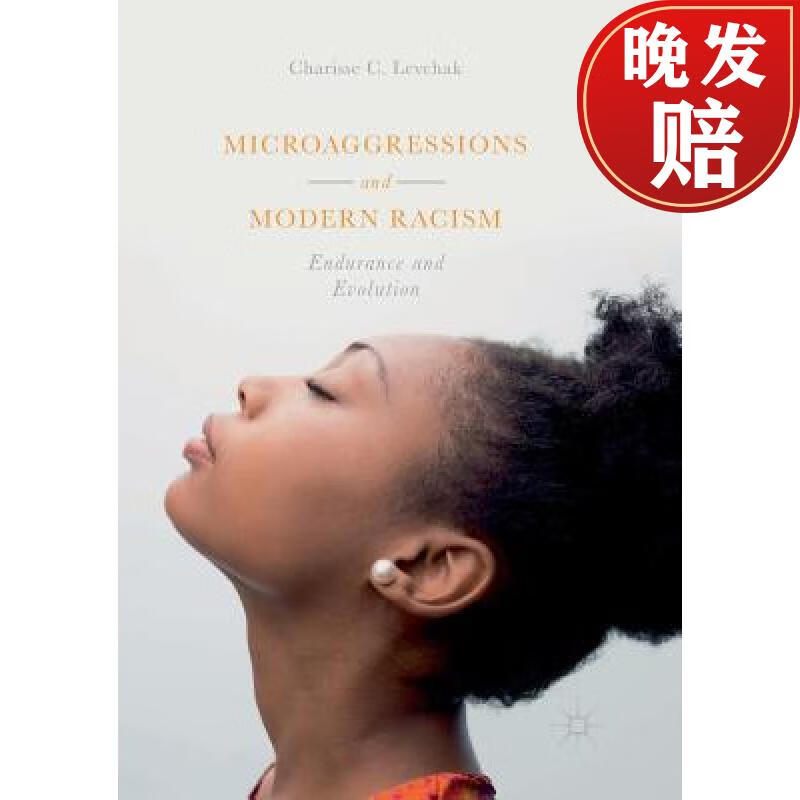 【4周达】microaggressions and modern racism : endurance and