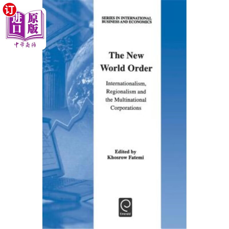 internationalism, regionalism and the multination 世界新秩序