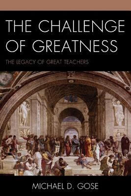 预订 the challenge of greatness: the legacy of great teachers