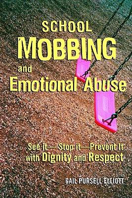 预订 school mobbing and emotional abuse: see it, sto