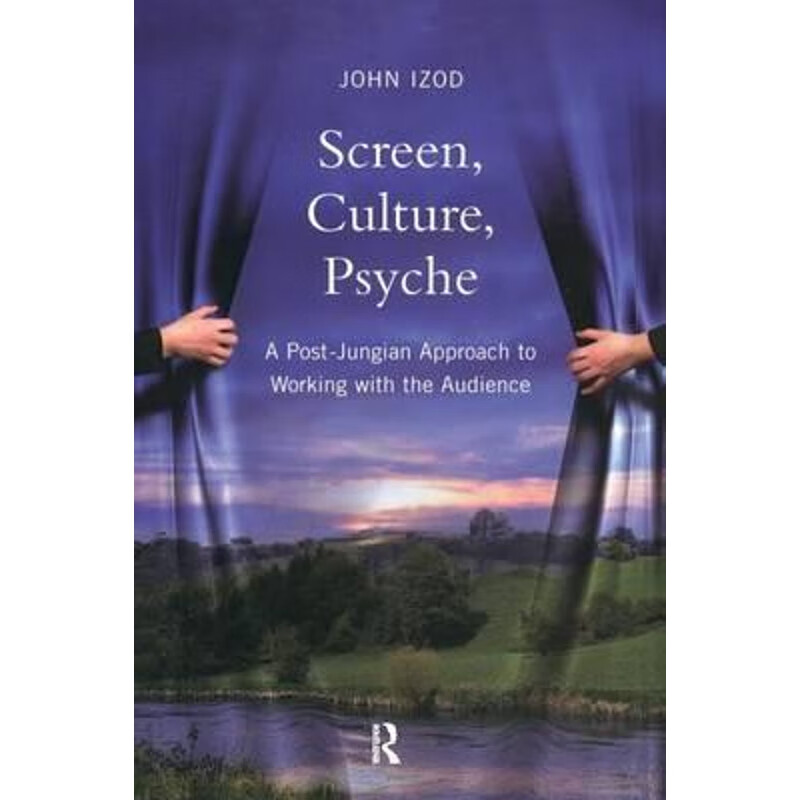 预订screen, culture, psyche:a post jungian approach to working