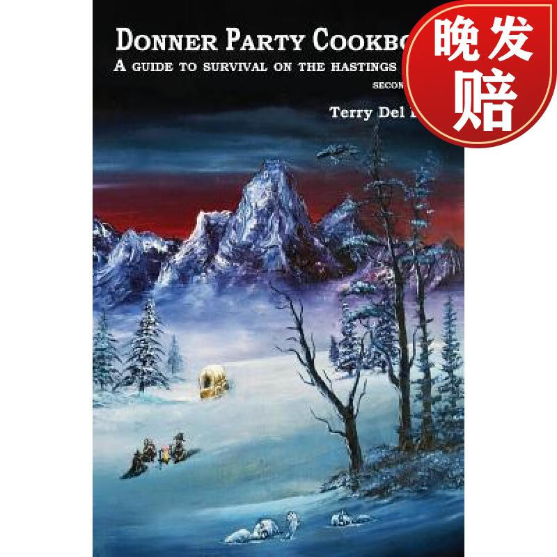 【4周达】donner party cookbook: a guide to survival on the