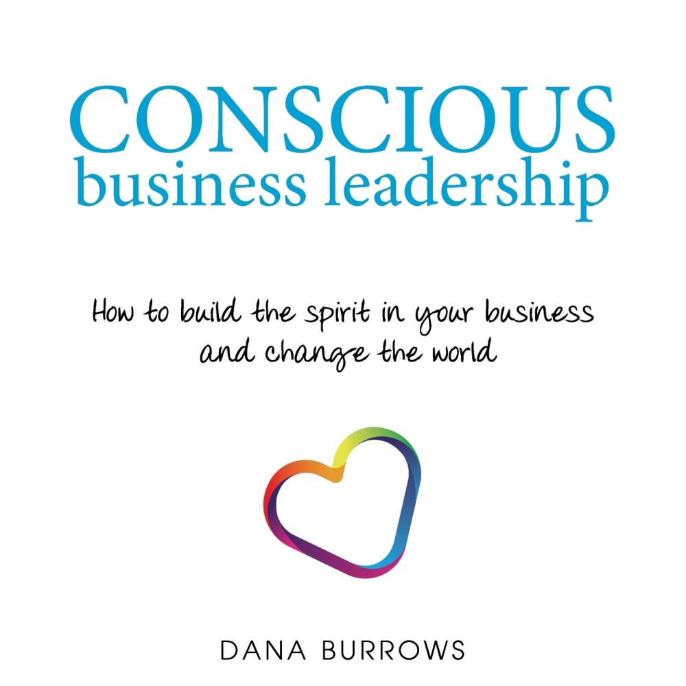 【预售 按需印刷】conscious business leadership