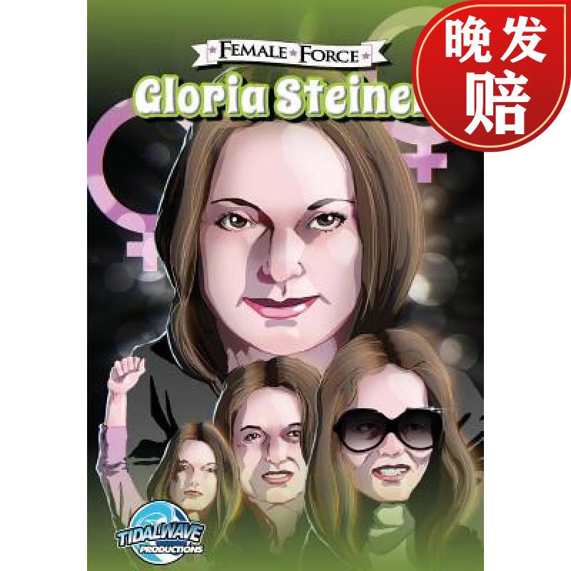 【4周达】female force: gloria steinem
