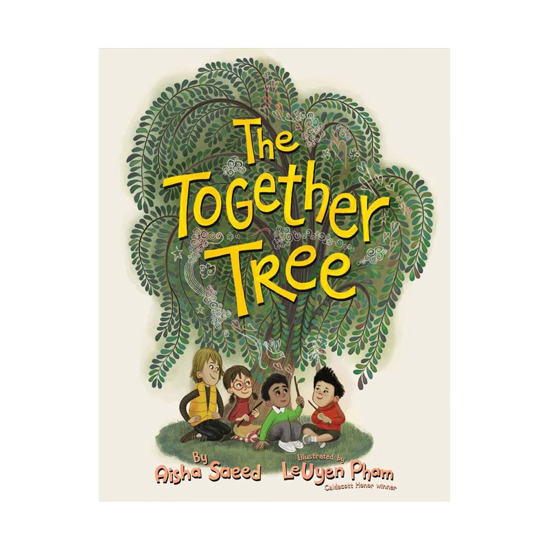 【现货】友谊树 the together tree 英文原版 儿童绘本 人际关系 情商