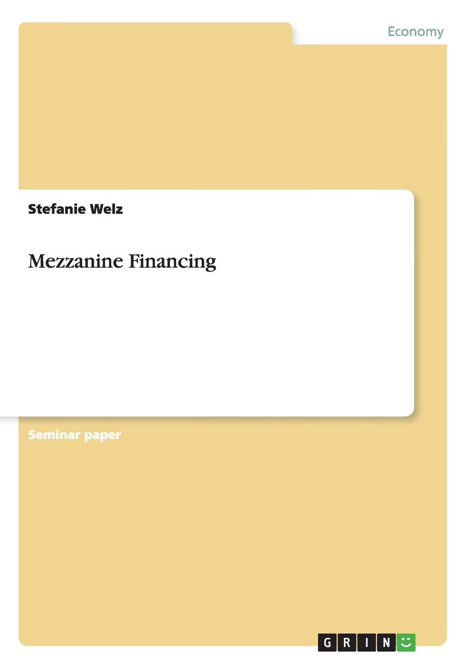 【预售 按需印刷】mezzanine financing