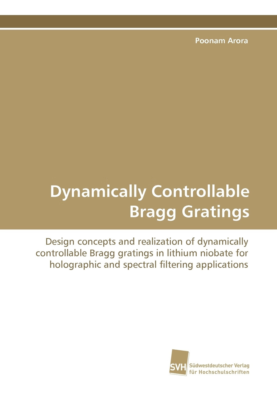 【预售 按需印刷】dynamically controllable bragg gratings