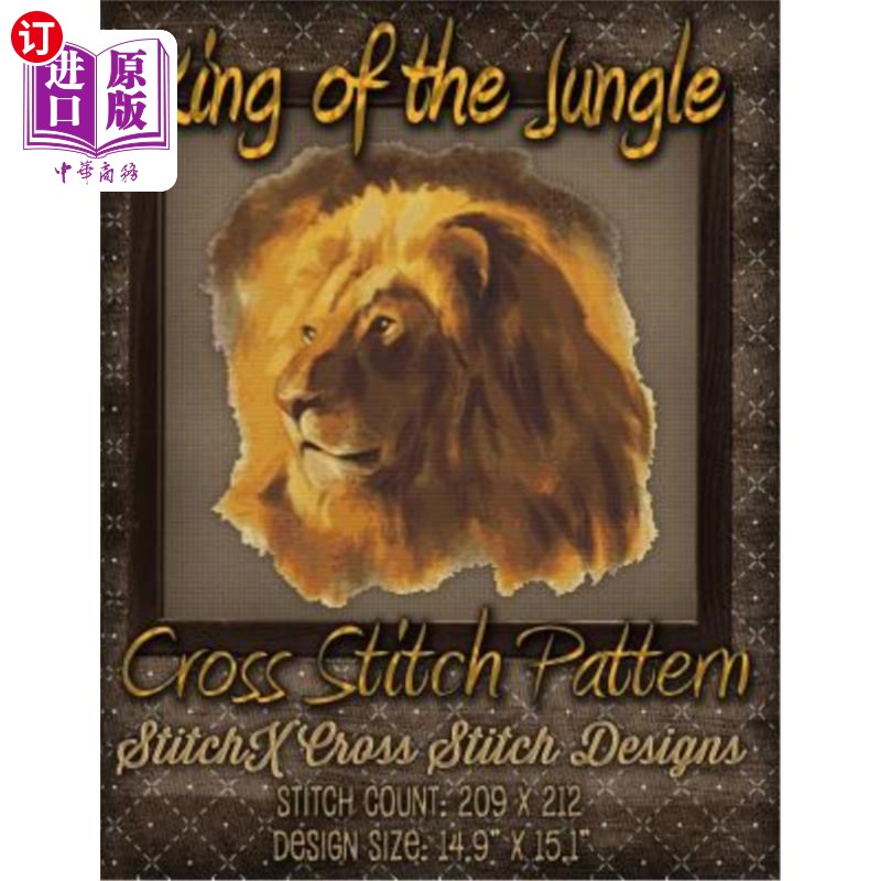 海外直订king of the jungle cross stitch pattern 丛林之王十字绣