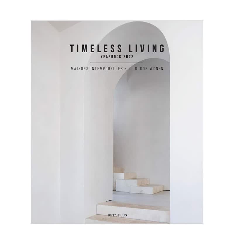 【现货】Timeless Living Yearbook 2022 永恒家居设计年鉴2022 英文原版