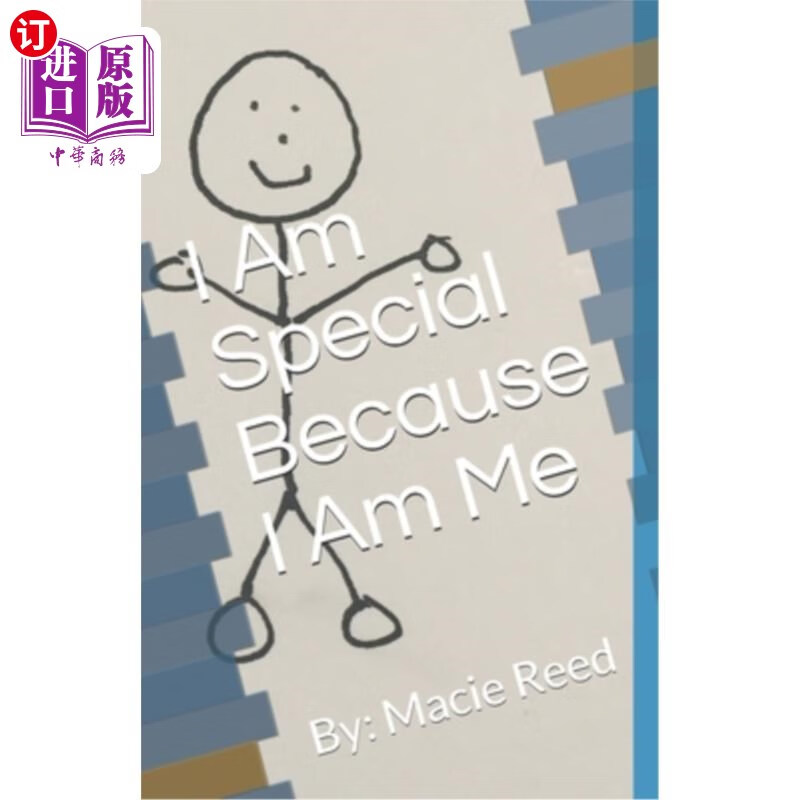海外直订i am special because i am me: by: macie reed 《我很特别
