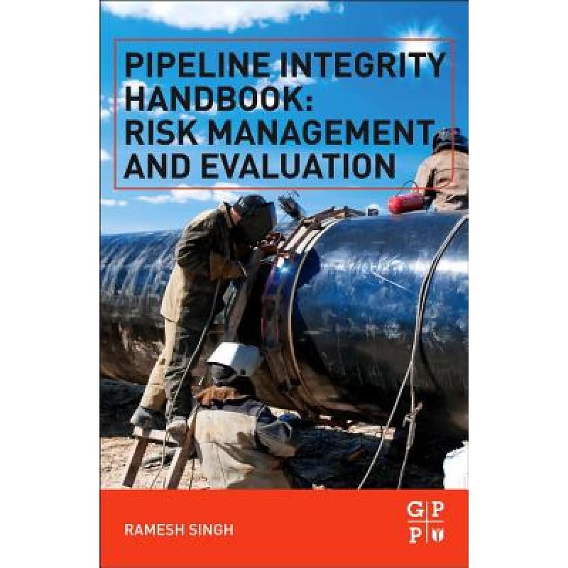 预订 Pipeline Integrity Handbook: Risk Management...