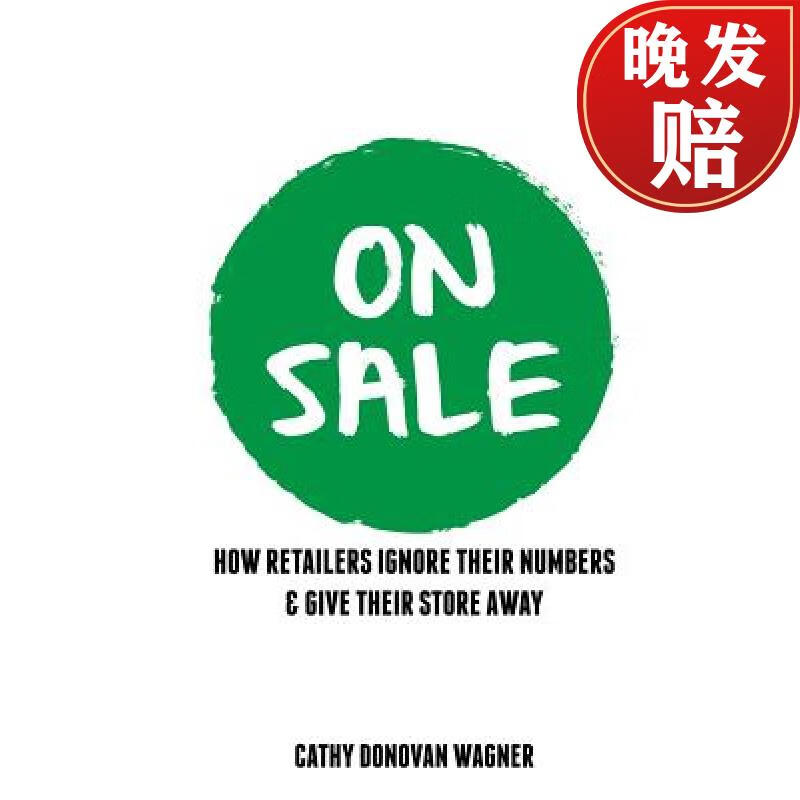 【4周达】on sale: how retailers ignore their numbers & give