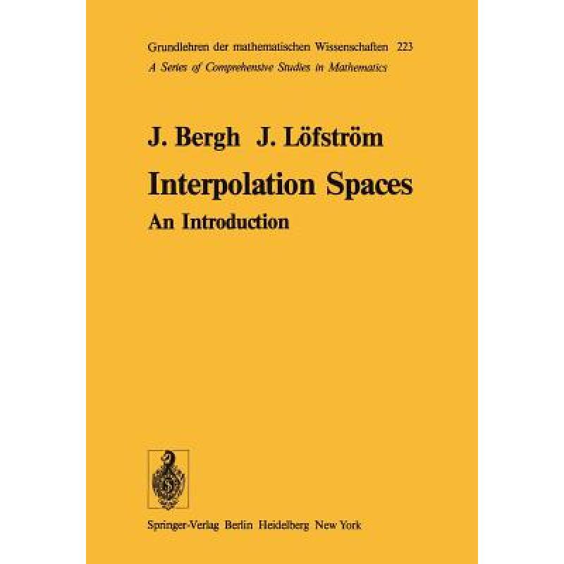 预订 Interpolation Spaces: An Introduction