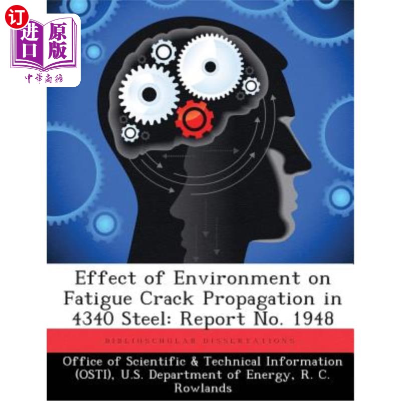 直订effect of environment on fatigue crack propagation in 4340