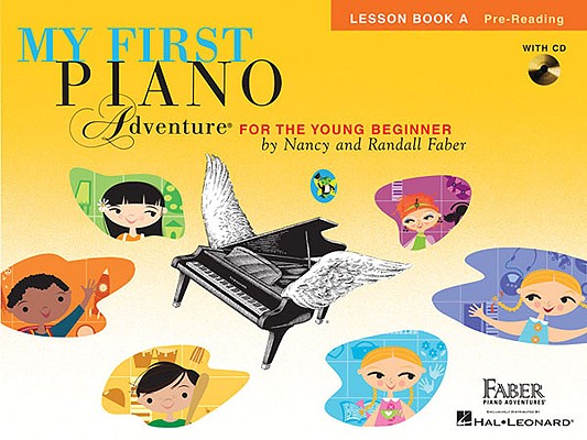 英文原版 菲伯尔我的钢琴*课：A级课本（读谱准备） My First Piano Adventure: Lesson Book A Pre-Reading